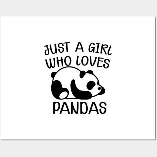 Panda - Just a girl who loves pandas Posters and Art